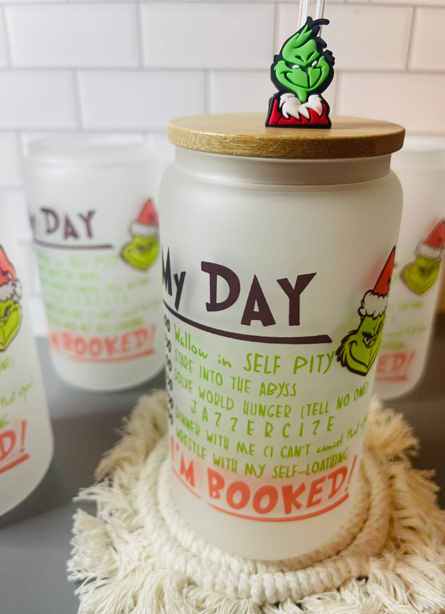 Grinch My Day Christmas Beer Can Glass Tumbler