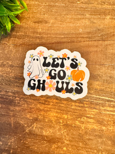 Let’s go Ghouls Vinyl Sticker