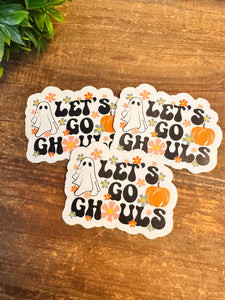 Let’s go Ghouls Vinyl Sticker