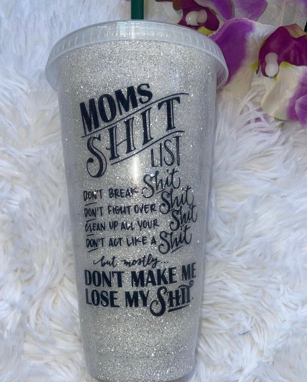 Mom’s SHIT LIST Starbucks Cups