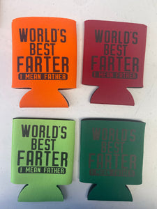 World’s Best Farter/ I mean Father Koozie