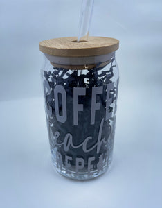 Coffee, Teach, Repeat Glass Tumbler