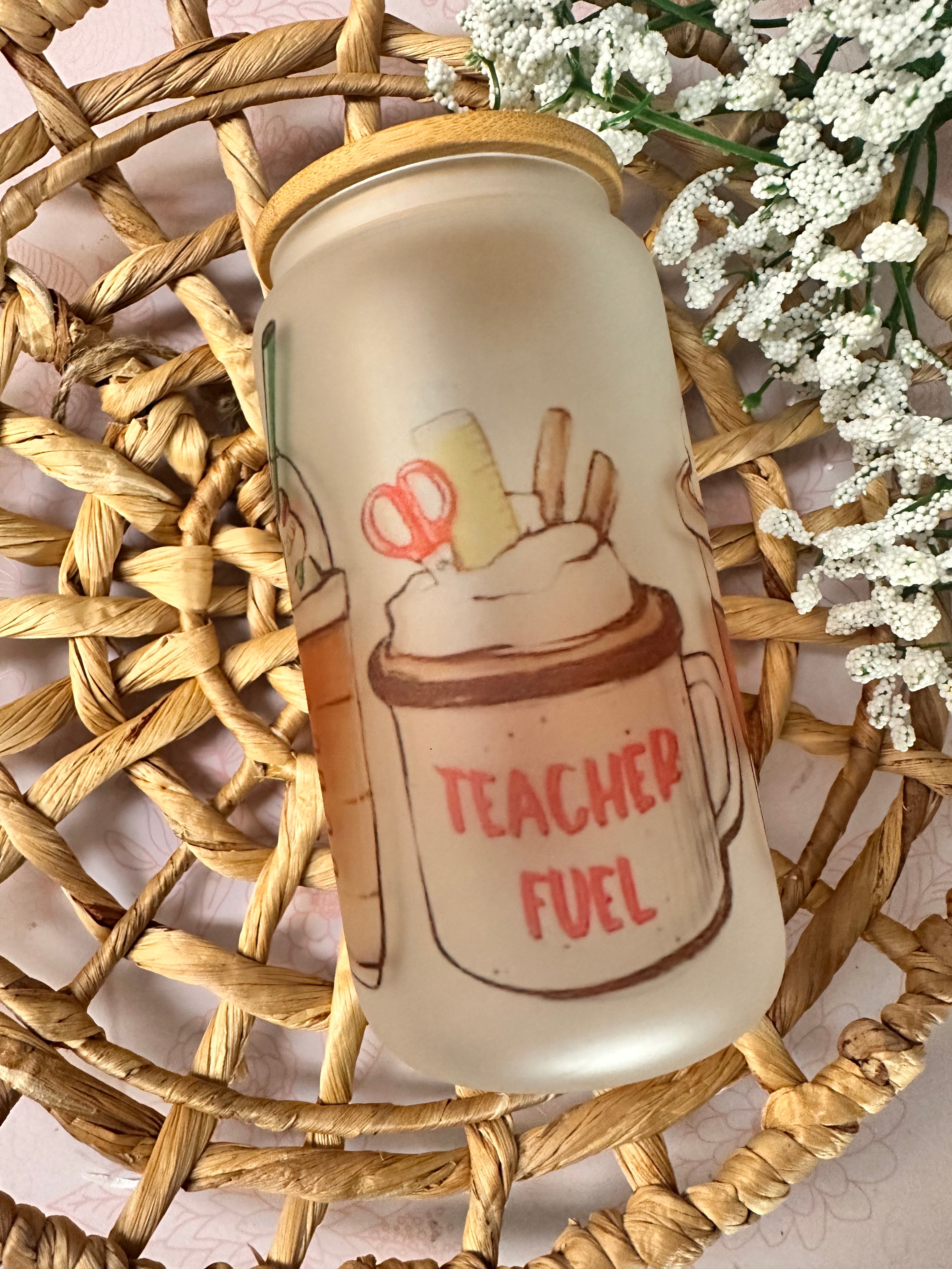 Teacher Fuel Coffee Glass Can